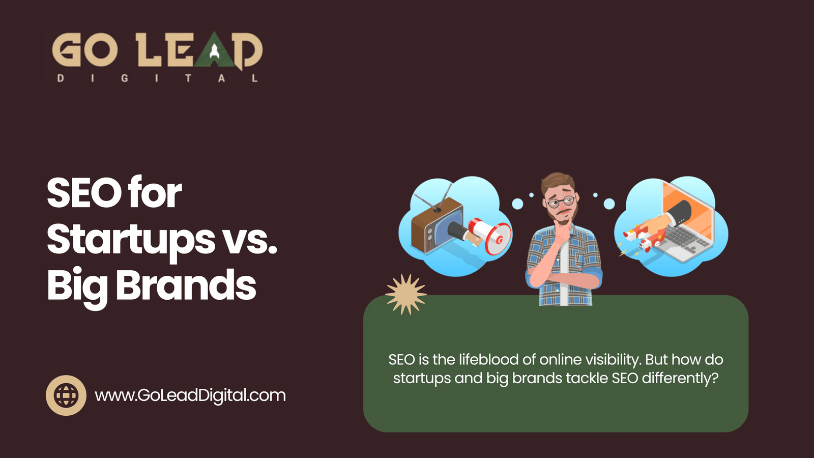 SEO for Startups vs. Big Brands