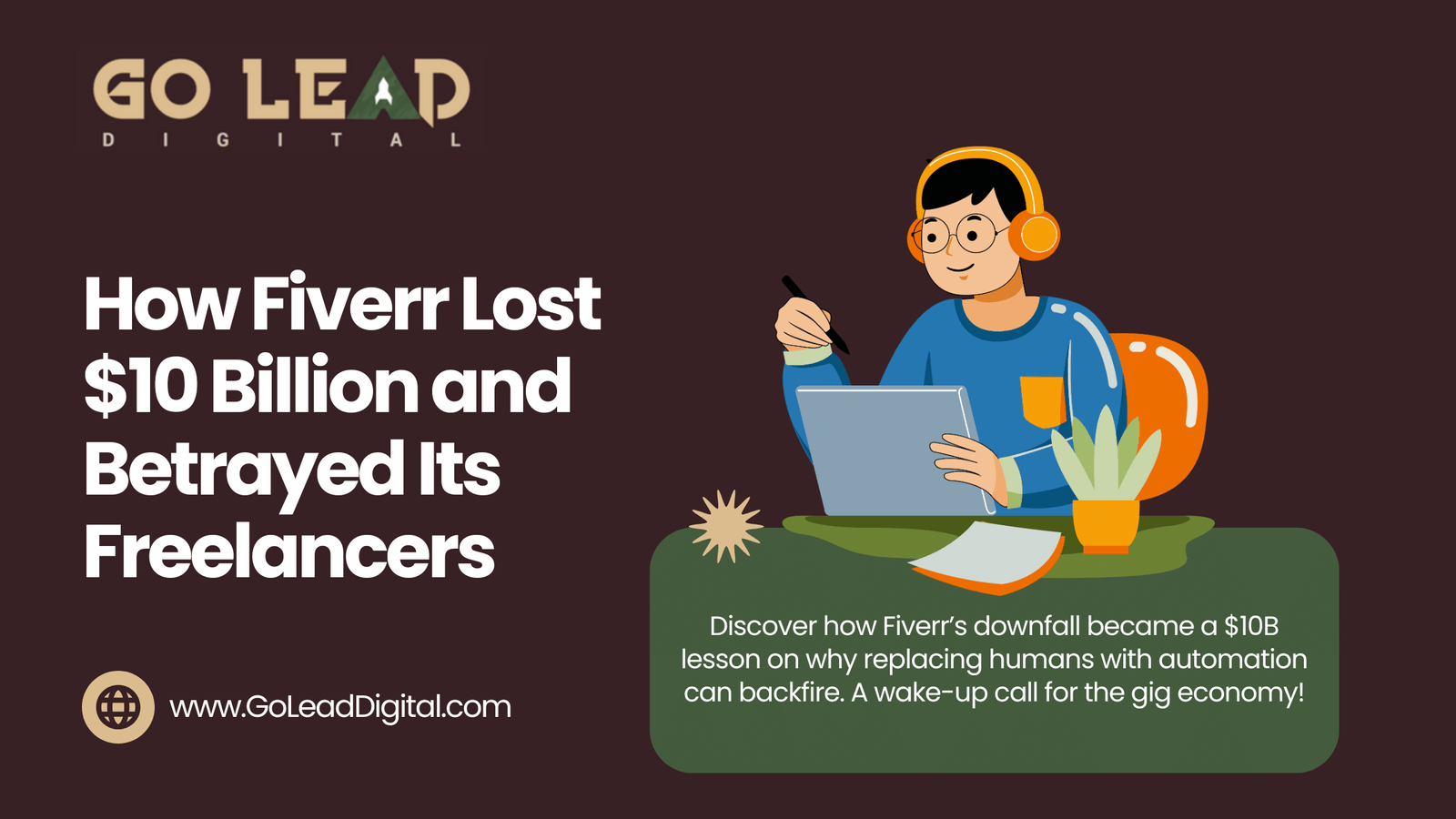How Fiverr Lost 10 Billion and Betrayed Its Freelancers